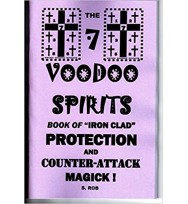 7 VOODOO SPIRITS BOOK OF PROTECTION & COUNTER ATTACK MAGICK