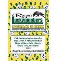 Raven's Lucky Numbers Dream Book: The Only Lottery Book You'll Ever Need