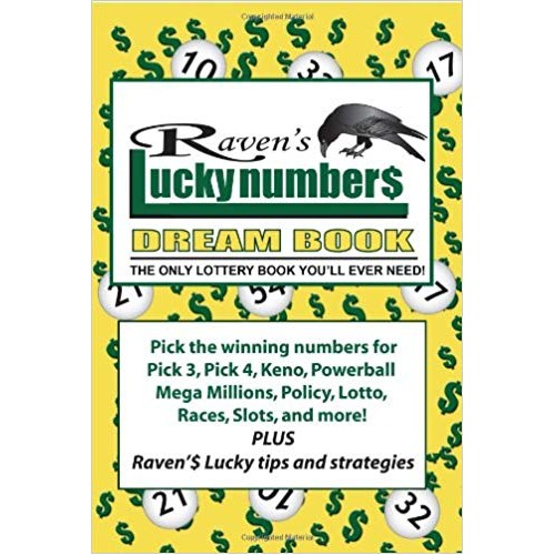 Raven s Lucky Numbers Dream Book The Only Lottery Book You ll